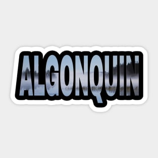 Algonquin Park Sticker